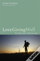 Love Giving Well