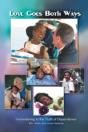 Love Goes Both Ways: Surrendering To The Truth Of Dependence - Preview
