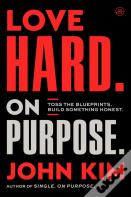 Love Hard On Purpose