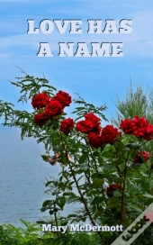 Love Has A Name