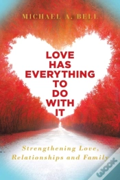Capa do artigo Love Has Everything To Do With It