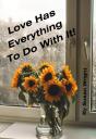 Love Has Everything To Do With It! - Preview