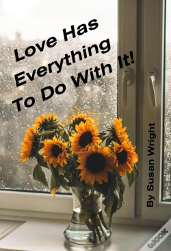 Capa do artigo Love Has Everything To Do With It!