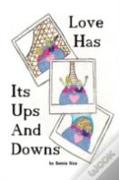 Love Has Its Ups And Downs