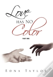 Capa do artigo Love Has No Color Part One