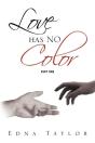 Love Has No Color Part One - Preview