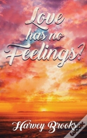 Capa do artigo Love Has No Feelings