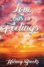 Love Has No Feelings - Preview