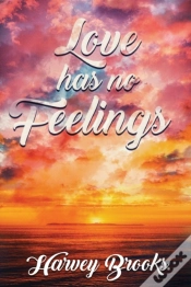 Capa do artigo Love Has No Feelings