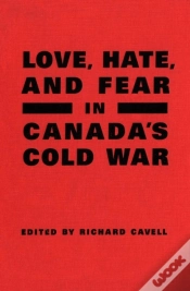 Capa do artigo Love, Hate, And Fear In Canada