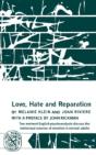 Love, Hate And Reparation - Preview