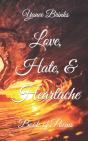 Love, Hate, & Heartache - Preview