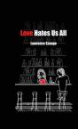 Love Hates Us All - Preview