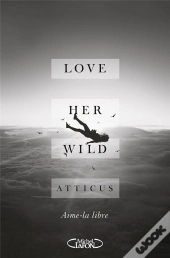 Love Her Wild