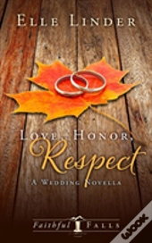 Love, Honor, Respect