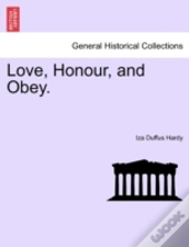Love, Honour, And Obey.