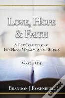Love, Hope & Faith