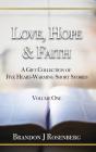 Love, Hope & Faith - Preview