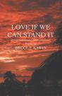 Love If We Can Stand It - Preview