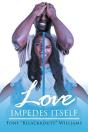 Love Impedes Itself - Preview