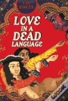 Love In A Dead Language