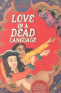 Love In A Dead Language - Preview