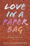 Love In A Paper Bag