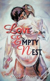 Love In An Empty Nest