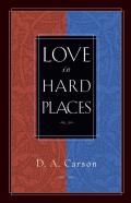Love In Hard Places