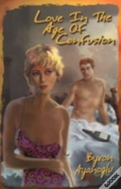 Capa do artigo Love In The Age Of Confusion