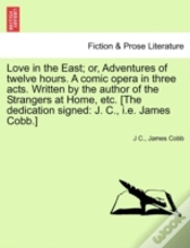 Capa do artigo Love In The East; Or, Adventures Of Twel