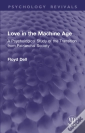 Love In The Machine Age