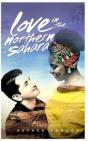 Love In The Northern Sahara - Preview