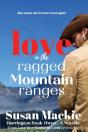 Love In The Ragged Mountain Ranges - Preview