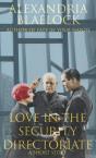 Love In The Security Directorate - Preview