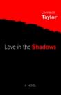 Love In The Shadows - Preview