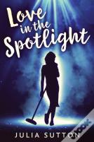 Love In The Spotlight