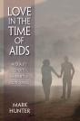 Love In The Time Of Aids - Preview