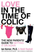 Love In The Time Of Colic