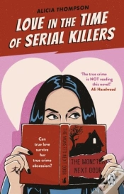 Capa do artigo Love In The Time Of Serial Killers