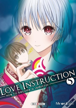 Capa do artigo Love Instruction T05 - How To Become A Seductor