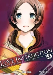 Love Instruction T.4 ; How To Become A Seductor