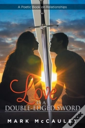 Capa do artigo Love Is A Double-Edged Sword