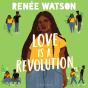 Love Is A Revolution - Preview