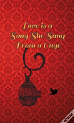Capa do artigo Love Is A Song She Sang From A Cage