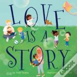 Love Is A Story