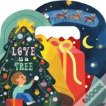 Love Is A Tree