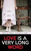 Love Is A Very Long Word