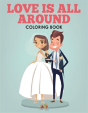 Love Is All Around - A Wedding Coloring Book - Preview