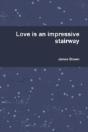 Love Is An Impressive Stairway - Preview